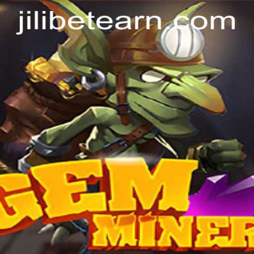 Discovering the Exciting World of GemMiner by JILIBET